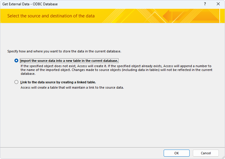 Select Import the source data into a new table in the current database