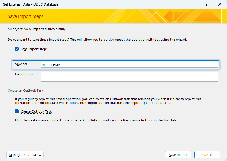 Select the Save import steps checkbox in the Save Import Steps dialog