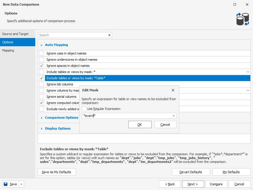 Exclude tables and views by mask