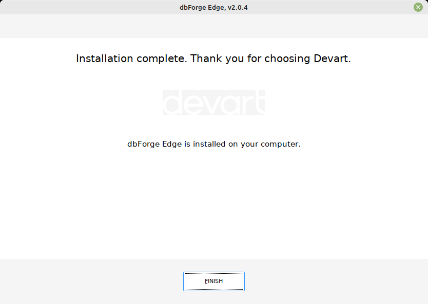 Install dbForge Edge - Final page