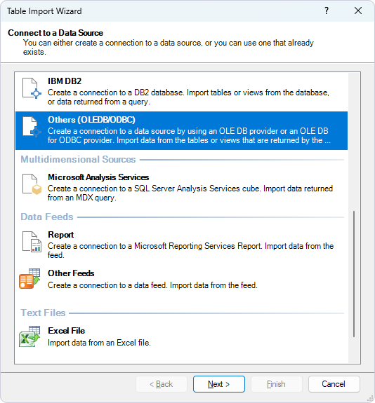 Select Others (OLEDB/ODBC) in Table Import Wizard