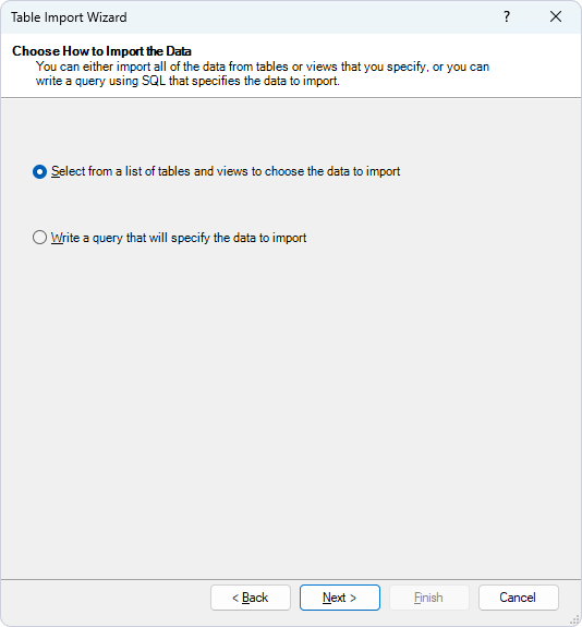 Select the method to import data in Table Import Wizard