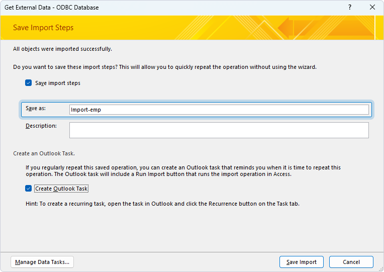 Select the Save import steps checkbox in the Save Import Steps dialog