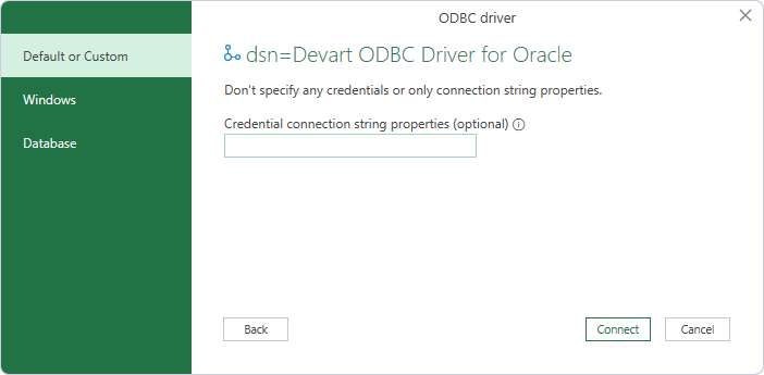 Select Default or Custom in the ODBC driver dialog