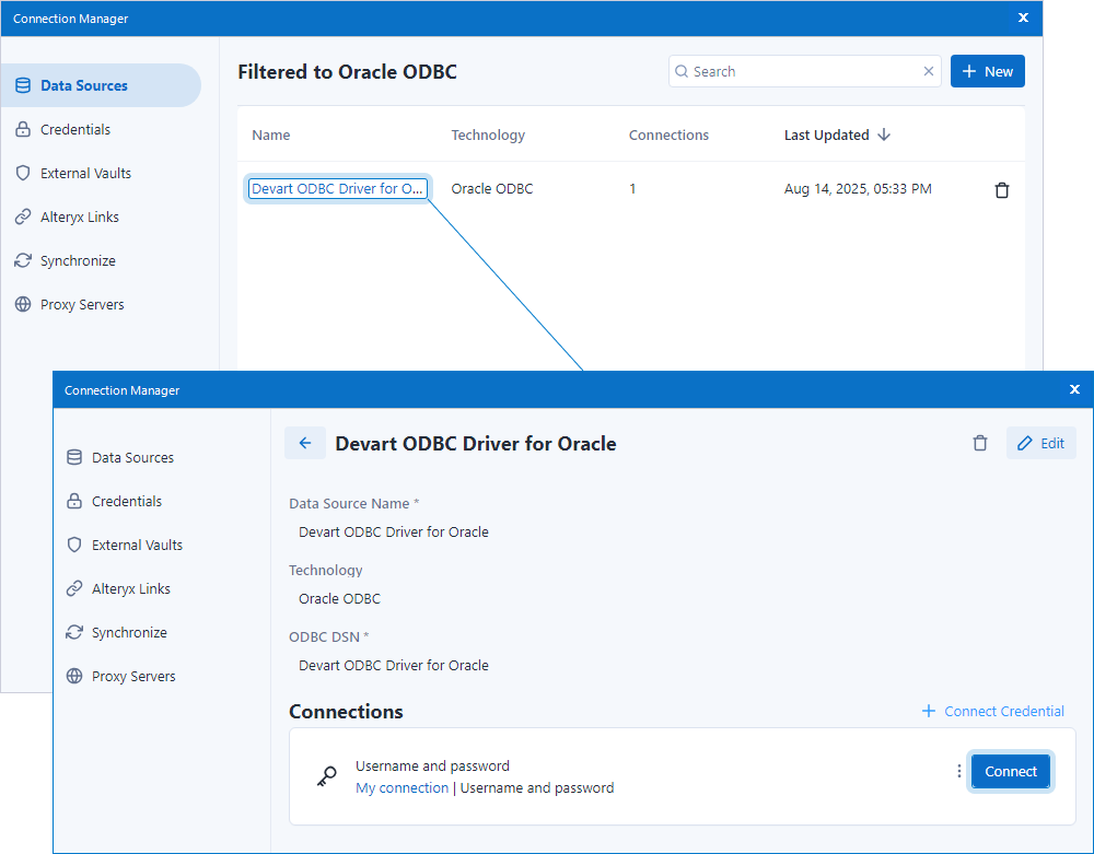 Select your DSN in Connection Manager and click Connect
