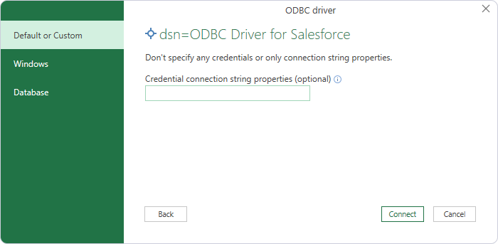 Select Default or Custom in the ODBC driver dialog