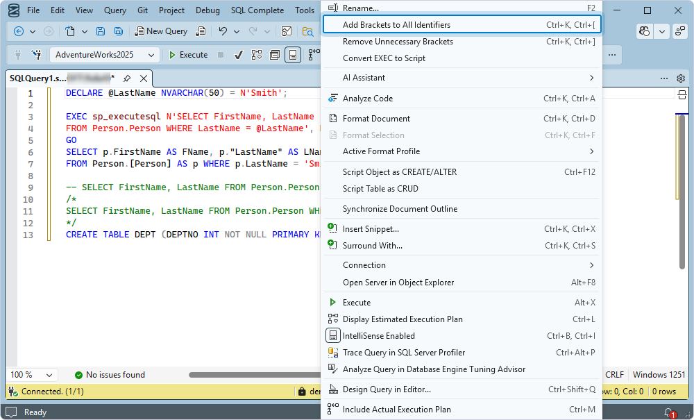 Before: Add square brackets to all identifiers in the query