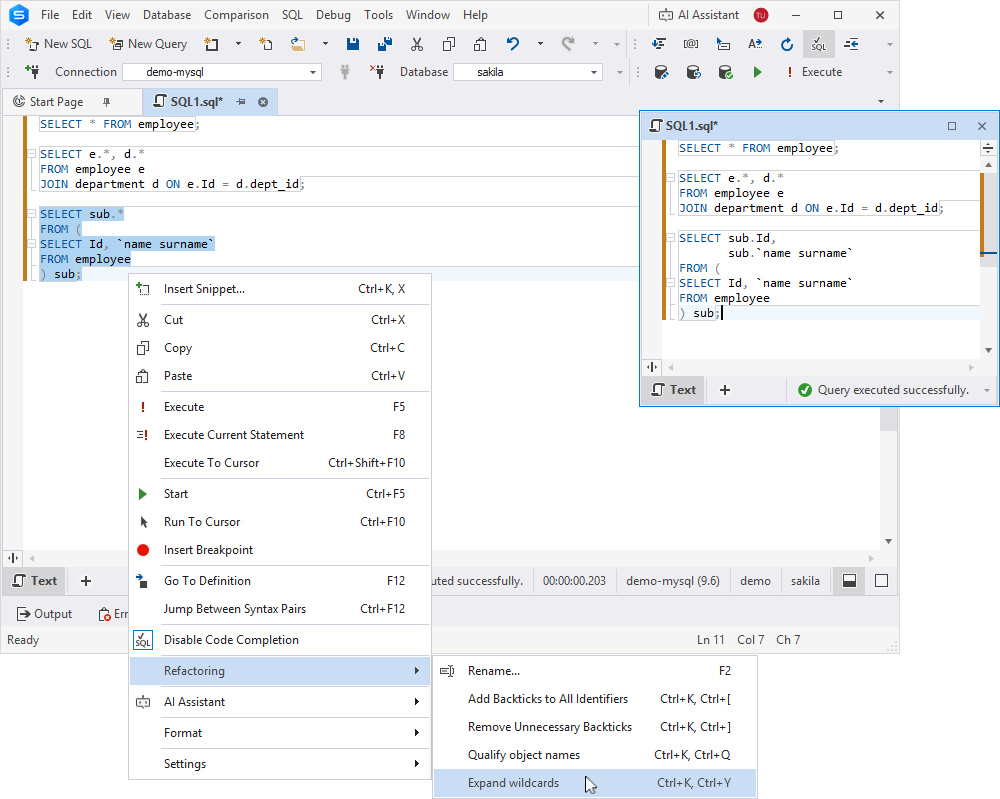 Wildcards expanded for the selected SQL statements