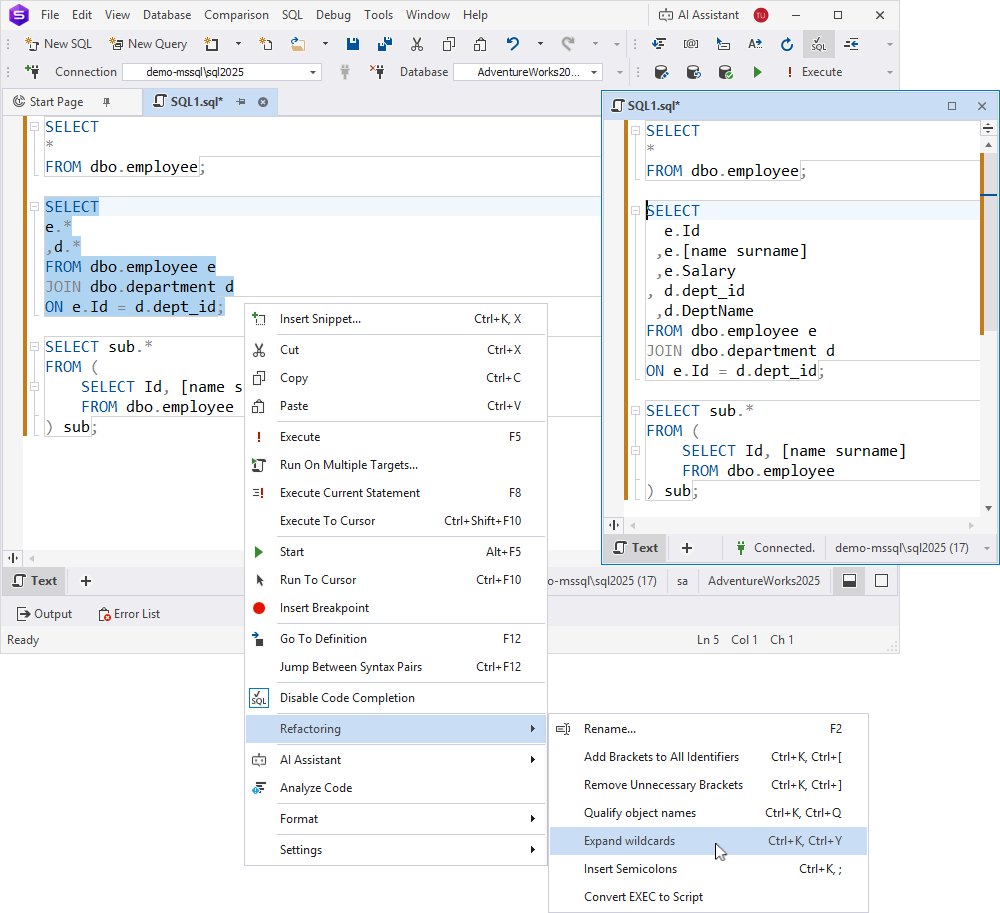 Wildcards expanded for the selected SQL statements