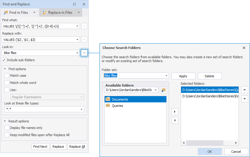 Replace in files tab and Choose search folders