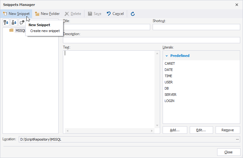 Select New Snippet on the Snippets Manager toolbar