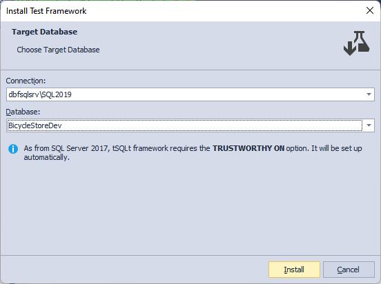 Choose a target database in the Install tSQLt Framework window